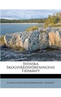 Svenska Skogsvardsforeningens Tidskrift