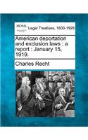 American Deportation and Exclusion Laws