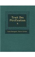 Trait Des P Trifications