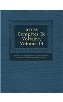 Uvres Completes de Voltaire, Volume 14