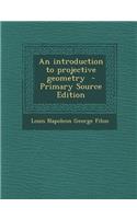 Introduction to Projective Geometry