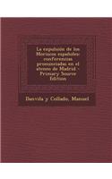 La Expulsion de Los Moriscos Espanoles