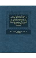 An Historical and Critical Account of the So-Called Prophecy of St. Malachy Regarding the Succession of Popes