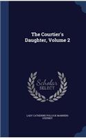 Courtier's Daughter, Volume 2