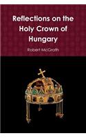 Reflections on the Holy Crown of Hungary
