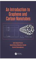 An Introduction to Graphene and Carbon Nanotubes