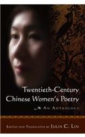 Twentieth-century Chinese Women's Poetry: An Anthology