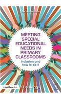 Meeting Special Educational Needs in Primary Classrooms