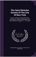The Saint Nicholas Society Of The City Of New York