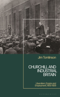 Churchill and Industrial Britain