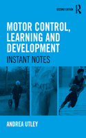 Motor Control, Learning and Development