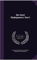 Der Geist Shakspeare's, Part 1