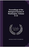 Proceedings of the Biological Society of Washington. Volume 11-12