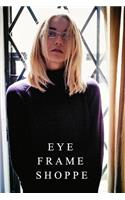 Eye Frame Shoppe Catalog