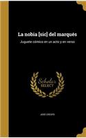 nobia [sic] del marqués