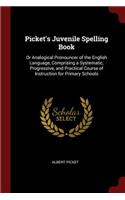 Picket's Juvenile Spelling Book