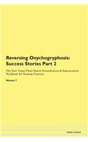 Reversing Onychogryphosis: Success Stori