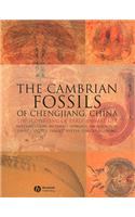 The Cambrian Fossils of Chengjiang, China