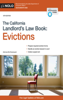 California Landlord's Law Book, The: Evictions
