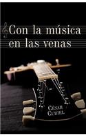 Con La Msica En Las Venas