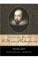 Life and Times of William Shakespeare