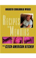 Recipes and Memoirs from a Czech-American Kitchen: (English)