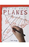 How to Draw Planes: (How to Draw)