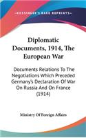 Diplomatic Documents, 1914, The European War