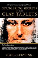 Staggering Secrets in the Clay Tablets