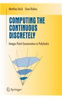 Computing the Continuous Discretely