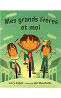 Mes Grands Fr?res Et Moi
