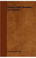 Physics and Chemistry for Nurses