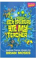 A Sea Creature Ate My Teacher Spl