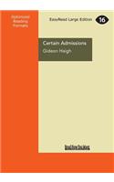Certain Admissions: A Beach, a Body and a Lifetime of Secrets (Large Print 16pt)