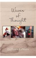 Waves of Thought