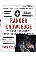 Ranger Knowledge: The All-Inclusive Study Guide for Rangers(Sofrep)
