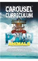 Carousel Curriculum Polar Animals