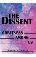 The Dissent
