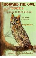 Howard the Owl Book 8