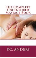 Complete Uncensored Massage Book