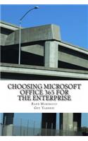 Choosing Microsoft Office 365 for the Enterprise