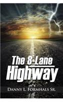 The 8-Lane Highway