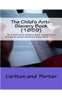 The Child's Anti-Slavery Book (1859)