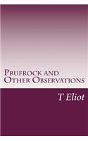 Prufrock and Other Observations