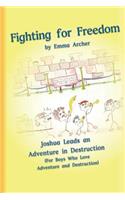 Fighting for Freedom