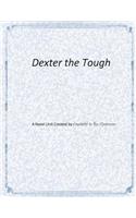 Dexter the Tough: A Novel Unit by Creativity in the Classroom