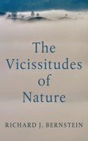 Vicissitudes of Nature