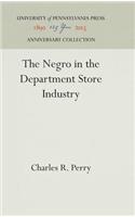Negro in the Department Store Industry