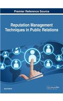 Reputation Management Techniques in Public Relations