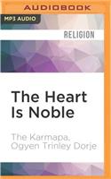 Heart Is Noble